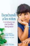 Listen to the Children/Escuchemos a los Ninos Conversations with Immigrant Families/Conversaciones con familias Inmigrantes cover art