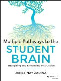 Multiple Pathways to the Student Brain Energizing and Enhancing Instruction  9781118567616 Front Cover