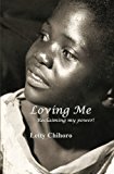 Loving Me Reclaiming My Power 2012 9781470090616 Front Cover