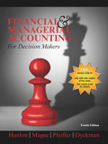 Financial and Managerial Accounting for Decision Makers 4th 9781618533616 Front Cover