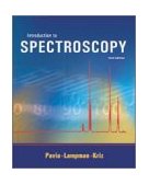 Introduction to Spectroscopy A Guide for Students of Organic Chemistry 3rd 9780030319617 Front Cover