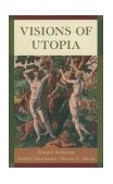 Visions of Utopia  9780195171617 Front Cover