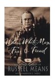 Where White Men Fear to Tread The Autobiography of Russell Means cover art