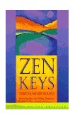 Zen Keys A Guide to Zen Practice