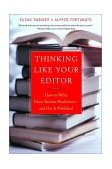 Thinking Like Your Editor How to Write Great Serious Nonfiction and Get It Published cover art