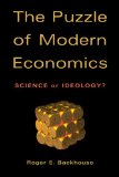 Puzzle of Modern Economics Science or Ideology? 2010 9780521532617 Front Cover