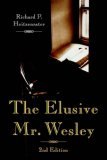 Elusive Mr. Wesley 2nd 2003 9780687074617 Front Cover