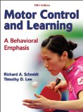 Motor Control and Learning A Behavioral Emphasis cover art