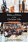 Bible and Ethics in the Christian Life A New Conversation 3rd 9780800697617 Front Cover
