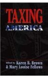 Taxing America 1997 9780814726617 Front Cover