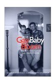 Gay Baby Boom The Psychology of Gay Parenthood 2002 9780814742617 Front Cover
