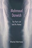 Mahmoud Darwish: The Poet's Art and His Nation  9780815633617 Front Cover