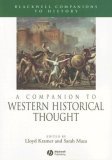Companion to Western Historical Thought  9781405149617 Front Cover
