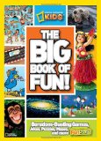 Big Book of Fun! Boredom-Busting Games, Jokes, Puzzles, Mazes, and More Fun Stuff 2010 9781426306617 Front Cover