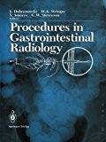 Procedures in Gastrointestinal Radiology 2011 9781461279617 Front Cover