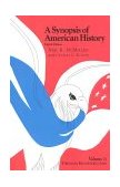 Synopsis of American History Through Reconstruction 8th 9781566631617 Front Cover