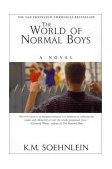 World of Normal Boys 2001 9781575666617 Front Cover