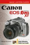 Canon EOS Digital Rebel XT/EOS 350D 2005 9781579907617 Front Cover