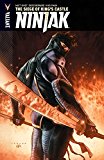 Ninjak Volume 4: the Siege of King's Castle  9781682151617 Front Cover