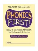 Phonics First! Ready-To-Use Phonics Worksheets for the Intermediate Grades, Student Workbook 2001 9780130414618 Front Cover