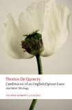 Confessions of an English Opium-Eater and Other Writings  cover art
