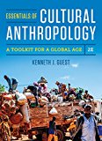 Essentials of Cultural Anthropology: A Toolkit for a Global Age cover art