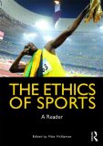 Ethics of Sports A Reader cover art