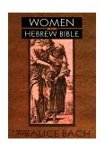 Women in the Hebrew Bible A Reader cover art