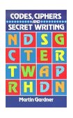 Codes, Ciphers and Secret Writing  cover art