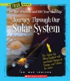 Journey Through Our Solar System  9780531240618 Front Cover