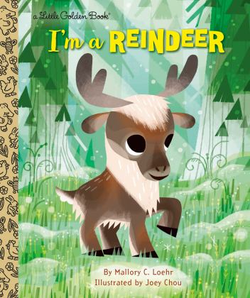 I'm a Reindeer An Animal Book for Kids 2020 9780593125618 Front Cover