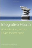 Integrative Health: a Holistic Approach for Health Professionals  cover art