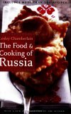 Food and Cooking of Russia 2006 9780803264618 Front Cover