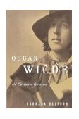 Oscar Wilde A Certain Genius 2000 9780812992618 Front Cover