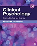 Clinical Psychology Science, Practice, and Diversity