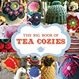 Big Book of Tea Cozies  9781861089618 Front Cover