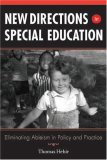 New Directions in Special Education Eliminating Ableism in Policy and Practice cover art