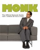 Monk The Official Episode Guide 2006 9780312354619 Front Cover
