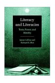 Literacy and Literacies Texts, Power, and Identity cover art