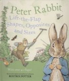 Peter Rabbit Lift-the-Flap Shapes, Opposites and Sizes 2007 9780723259619 Front Cover