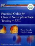 Practical Guide for Clinical Neurophysiologic Testing - EEG  cover art
