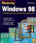 Mastering Windows 98 2nd 1996 9780782119619 Front Cover
