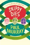 Skippy Dies A Novel cover art