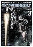 Mobile Suit Gundam Thunderbolt, Vol. 3  9781421592619 Front Cover