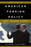 American Foreign Policy Past, Present, and Future cover art