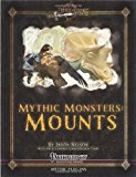 Mythic Monsters: Mounts 2013 9781492949619 Front Cover