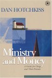 Ministry and Money A Guide for Clergy and Their Friends cover art