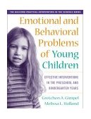 Emotional and Behavioral Problems of Young Children Effective Interventions in the Preschool and Kindergarten Years cover art