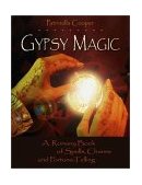 Gypsy Magic A Romany Book of Spells, Charms, and FortuneTelling 2002 9781578632619 Front Cover