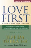 Love First A Family's Guide to Intervention cover art